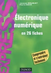 Électronique numérique en 26 fiches - IUT