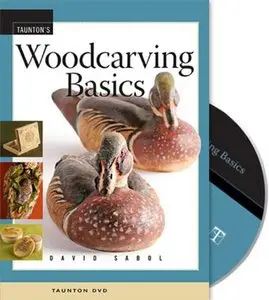 Woodcarving Basics with David Sabol (2008)