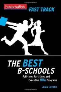 BusinessWeek Fast Track: The Best B-Schools (repost)