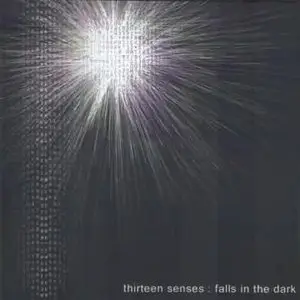 Thirteen Senses - Discography  
