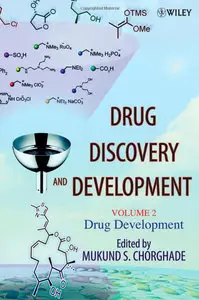 Drug Discovery and Development, Volume 2: Drug Development