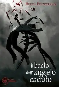 Becca Fitzpatrick - Hush vol. 1 - Il bacio dell'angelo caduto