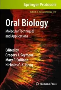 Oral Biology: Molecular Techniques and Applications