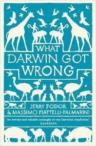 What Darwin Got Wrong