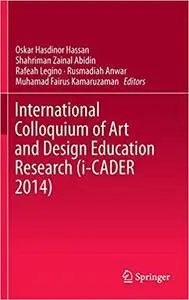 International Colloquium of Art and Design Education Research International Colloquium of Art and Design Education Research