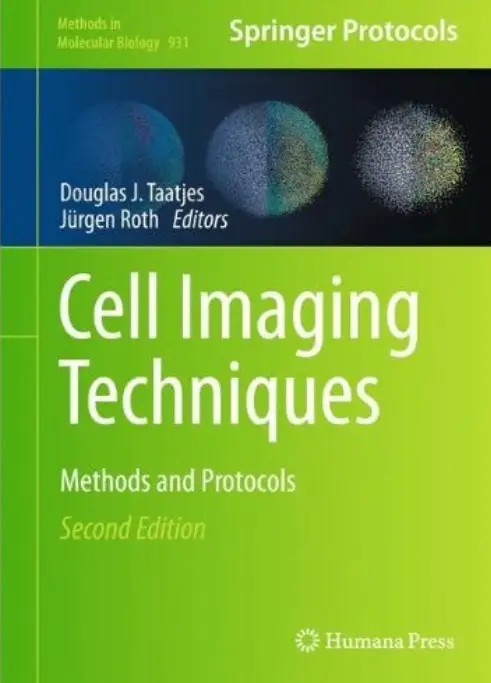 Methods and techniques. Cell Imaging. Rahcel Roth Edit |.