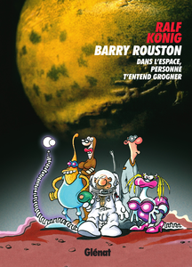 Barry Rouston - Dans L'Espace, Personne T'Entend Grogner