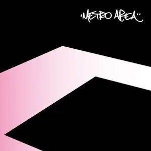 Metro Area - Metro Area (15th Anniversary Edition) (2002/2017)