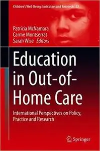 Education in Out-of-Home Care: International Perspectives on Policy, Practice and Research