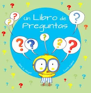 «Un Libro de Preguntas» by Jane Meyer