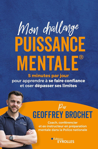 Mon challenge Puissance Mentale® - Geoffrey Brochet