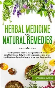 Herbal Medicine and Natural Remedies