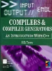 P.D. Terry, "Compilers and Compilers Generators: an introduction with C++" (repost)