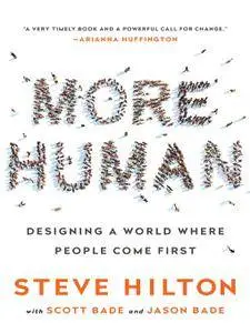More Human: Designing a World Where People Come First