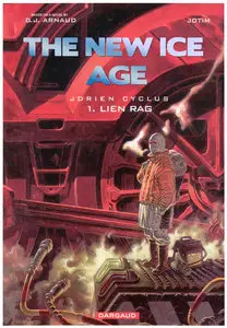 The New Ice Age Jdrien Cycle Vol.1: Lien Rag (2003)
