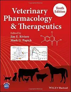 Veterinary Pharmacology and Therapeutics, Tenth Edition