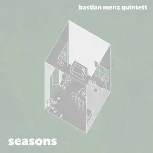 Bastian Menz Quintett - Seasons (2023) [Official Digital Download 24/96]