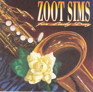 Zoot Sims - For Lady Day (1991) [REPOST]