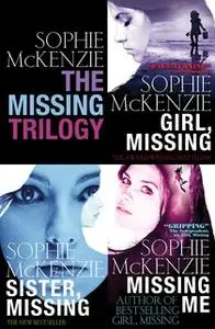 «The Missing Trilogy» by Sophie McKenzie