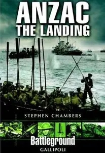 Anzac: The Landing (Battleground Europe)