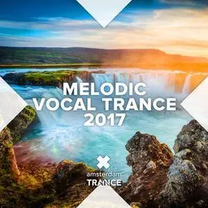 VA - Melodic Vocal Trance (2017)