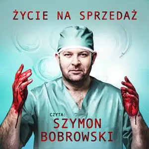 «Życie na sprzedaż - S1E8» by Magdalena Wilk