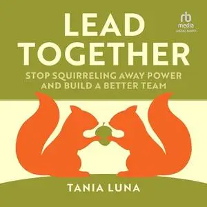 Lead Together [Audiobook]