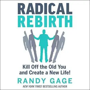 Radical Rebirth [Audiobook]