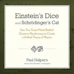 Einstein's Dice and Schrödinger's Cat [Audiobook]