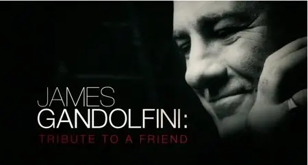 HBO - James Gandolfini: Tribute To A Friend (2013)