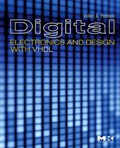 Digital Electronics and Design with VHDL (repost)