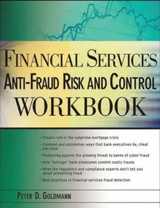 Financial Services Anti-Fraud Risk and Control Workbook (repost)