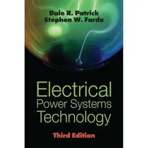 Electrical Power Systems Technology, (3rd Edition) (Repost)