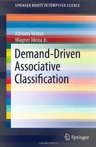 Demand-Driven Associative Classification (repost)