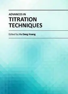 "Advances in Titration Techniques" ed. by Vu Dang Hoang