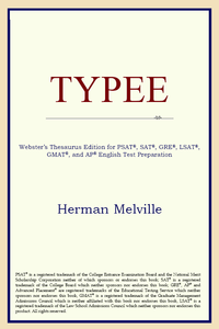 Webster's Thesaurus Edition - Typee by Herman Melville 