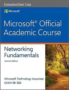 Exam 98-366 Networking Fundamentals, 2e Evaluation Copy