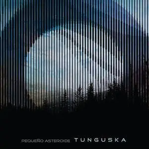 Pequeño Asteroide - Tunguska (2018)