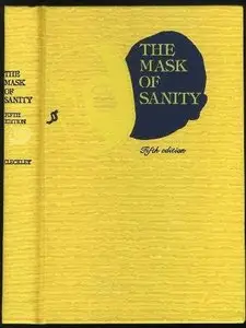 Mask of Sanity by Hervey M. Cleckley [Repost]