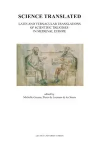 Science Translated: Latin and Vernacular Translations of Scientific Treatises in Medieval Europe (repost)