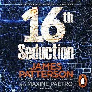 «16th Seduction» by James Patterson,Maxine Paetro
