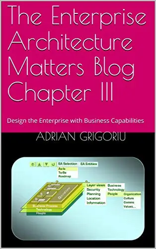The Enterprise Architecture Matters Blog Chapter III: Design the