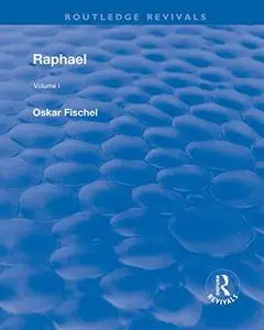 Revival: Raphael: Volume 1