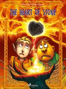 «The Fate of the Elves 2: The Heart of Stone» by Peter Gotthardt