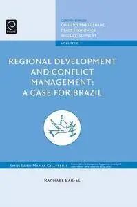 Regional Development and Conflict: A Case for Brazil (Repost)