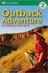 Outback Adventure (Dorling Kindersley Readers)