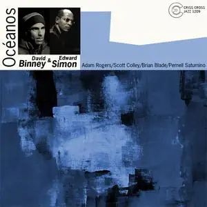 David Binney/Edward Simon - Océanos  (2007) {Criss Cross Jazz} **[RE-UP]**
