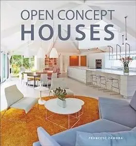 Open Concept Houses (Repost)