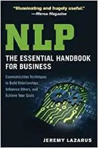 NLP: The Essential Handbook for Business