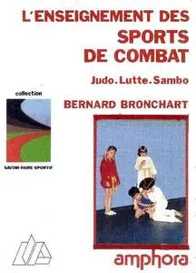 L'enseignement des sports de combat, judo, lutte, sambo